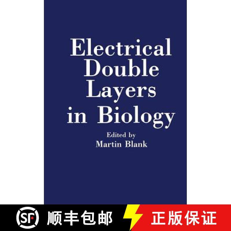 【3-4周达】Electrical Double Layers in Biology [9781468481471]