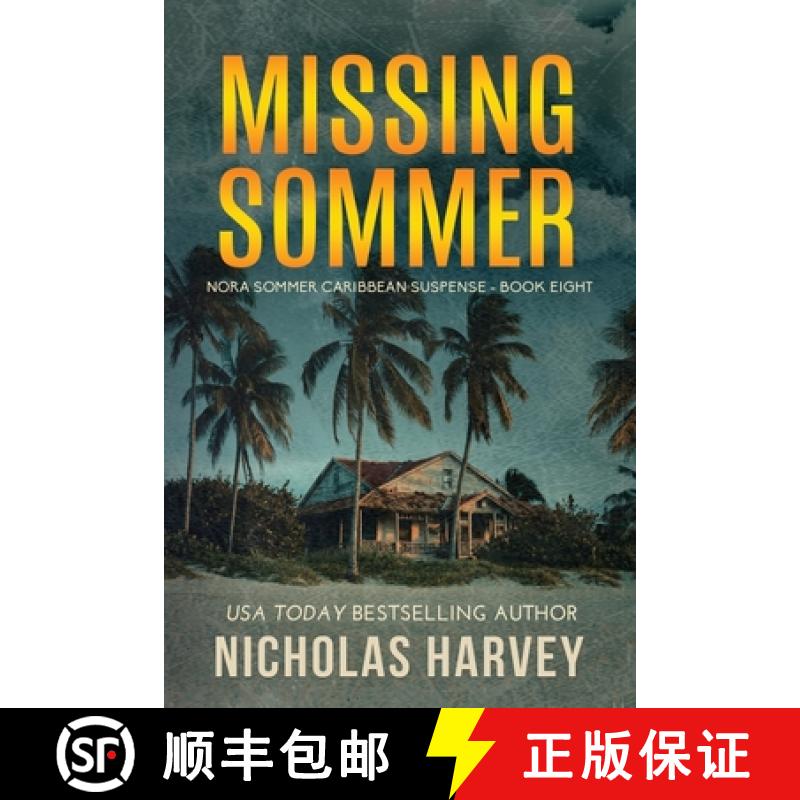 【3-4周达】Missing Sommer: Nora Sommer Caribbean Suspense [9781959627319]