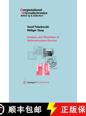 【3-4周达】Analysis and Simulation of Heterostructure Devices [9783709171936]