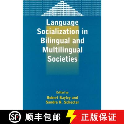【3-4周达】Language Socialization in Bilingual and Multilingual Societies [9781853596353]