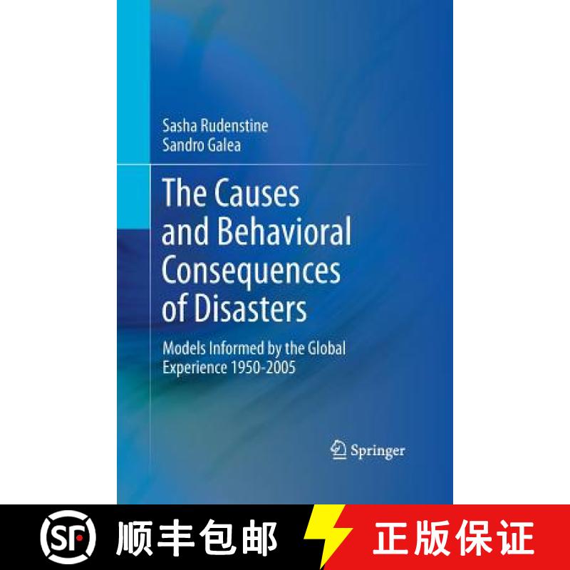 【3-4周达】The Causes and Behavioral Consequences of Disasters : Models informed by the global experi... [9781489991881]