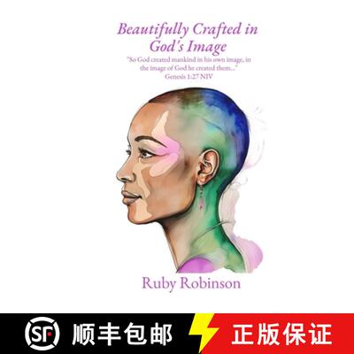 【3-4周达】Beautifully Crafted in God's Image: So God created mankind in his own image, in the image ... [9798991640619]