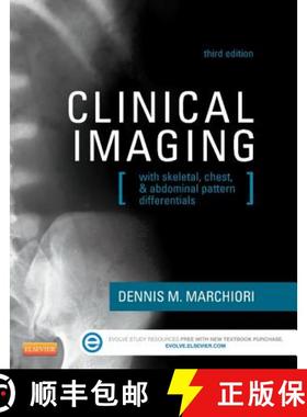 【3-4周达】Clinical Imaging: With Skeletal, Chest, & Abdominal Pattern Differentials [9780323084956]