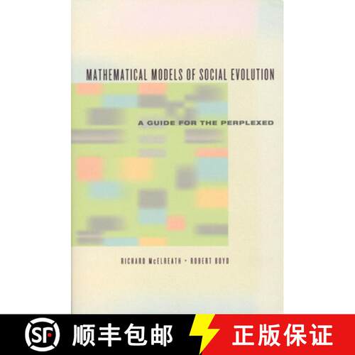 【3-4周达】精装 Mathematical Models of Social Evolution – A Guide for the Perplexed: A Guide for the... [9780226558264]