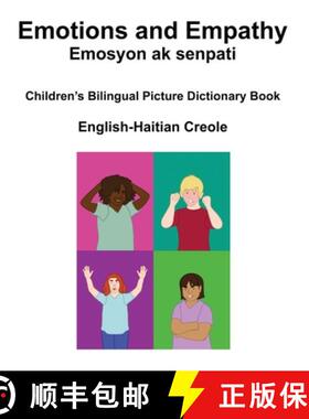 【3-4周达】English-Haitian Creole Emotions and Empathy / Emosyon ak senpati Children's Bilingual Pict... [9798868921209]