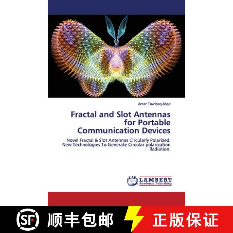 预订 Fractal and Slot Antennas for Portable Communication Devices [9786139447176]