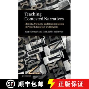Contested Memory Teaching Education 9780521766890 Peace Narratives 4周达 Reconciliation and Identity ...