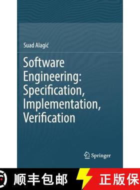 【3-4周达】Software Engineering: Specification, Implementation, Verification [9783319615172]