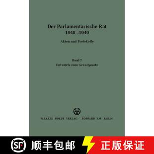 【3-4周达】Der Parlamentarische Rat 1948-1949, BAND 7, Entwürfe zum Grundgesetz [9783486419450]