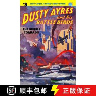 Dusty Battle 预订 The 9781618272881 and Tornado Ayres His Purple Birds