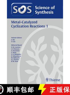 【3-4周达】Science of Synthesis: Metal-Catalyzed Cyclization Reactions Vol. 1 [9783131998613]