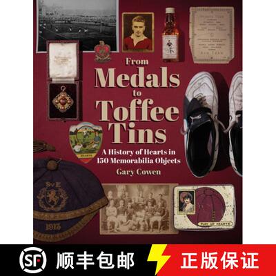 【3-4周达】精装 From Medals to Toffee Tins: A History of Hearts in 150 Memorabilia Objects [9781801507363]