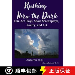 Rushing Thru 2024 9798991179034 Autumn 3周达 Dark the