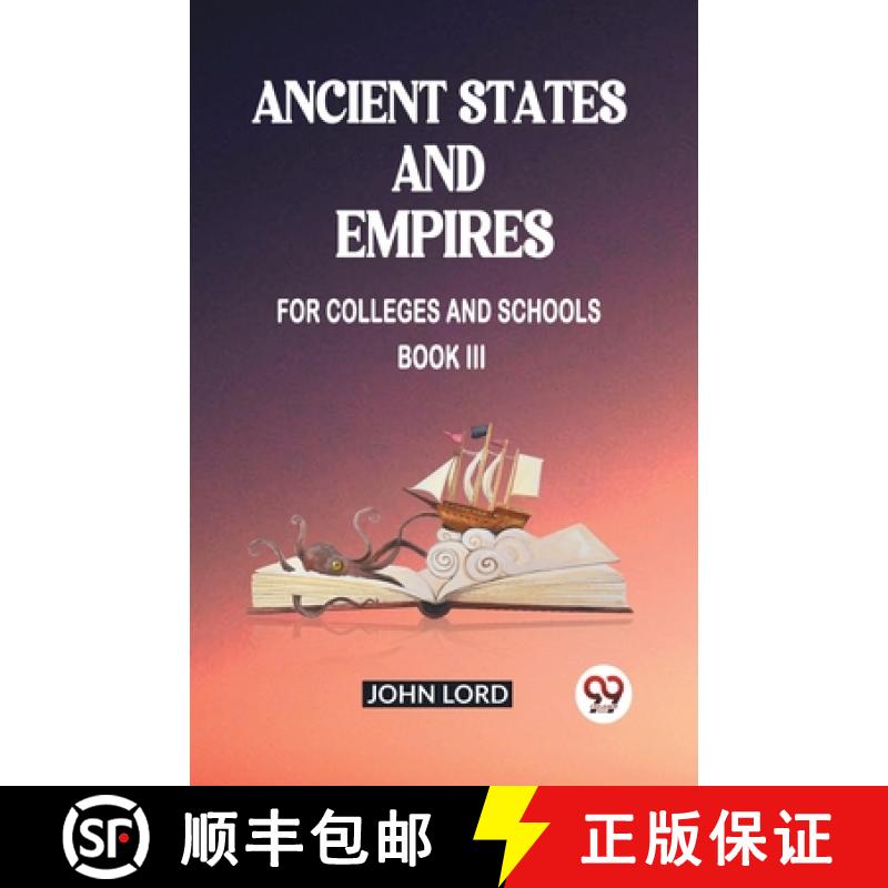 【3-4周达】Ancient States and EmpiresFor Colleges And Schools Book III (Edition2023) [9789362204943]