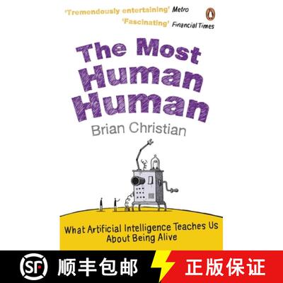 【3-4周达】The Most Human Human : What Artificial Intelligence Teaches Us About Being Alive [9780241956052]