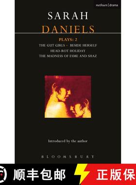 【3-4周达】Daniels Plays: 2: Gut Girls; Beside Herself; Head-rot Holiday; Madness of Esme and Shaz - ... [9780413690401]
