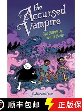 【3-4周达】The Accursed Vampire #2: The Curse at Witch Camp [9780062954374]