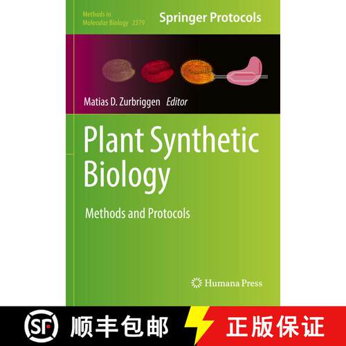 【3-4周达】精装 Plant Synthetic Biology : Methods and Protocols [9781071617908]