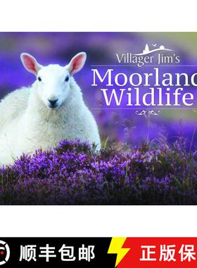 【3-4周达】Villager Jim's Moorland Wildlife [9781526706751]