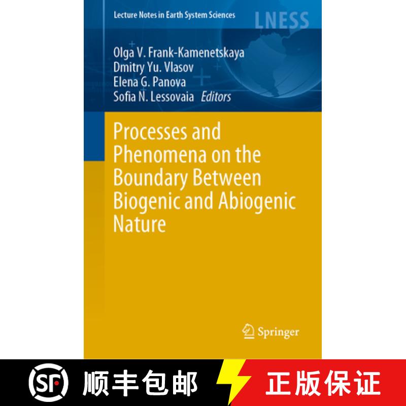 【3-4周达】Processes and Phenomena on the Boundary Between Biogenic and Abiogenic Nature [9783030216139]