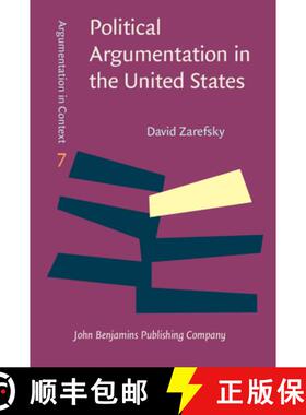 【3-4周达】Political Argumentation in the United States: Historical and contemporary studies. Selecte... [9789027211248]