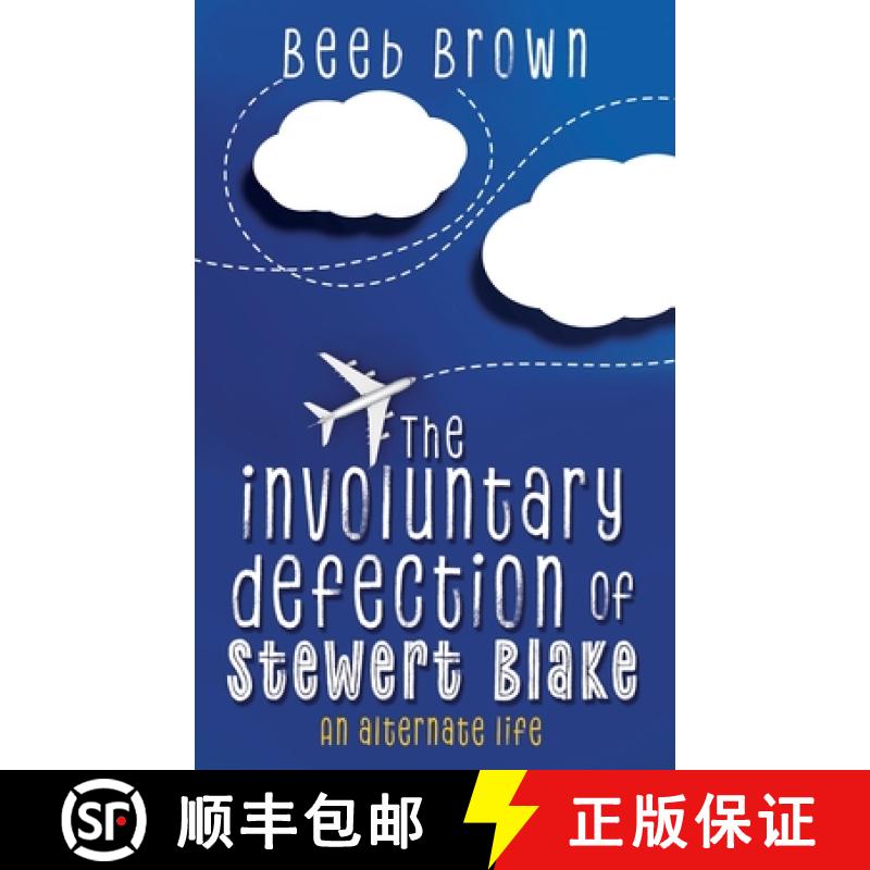 【4周达】The involuntary defection of Stewert Blake: An alternate life [9781662890499]