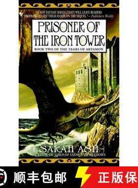 【3-4周达】Prisoner of the Iron Tower: Book Two of The Tears of Artamon [9780553586220]