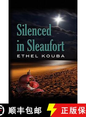【3-4周达】Silenced in Sleaufort [9781609106119]
