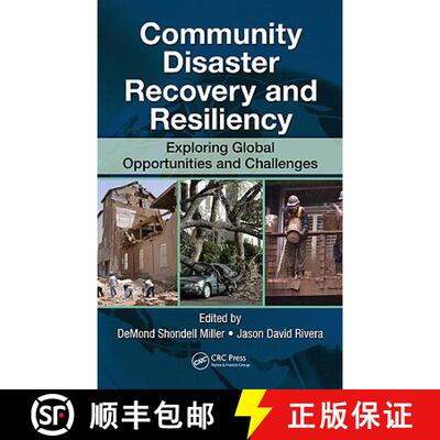 【3-4周达】Community Disaster Recovery and Resiliency: Exploring Global Opportunities and Challenges [9781420088229]