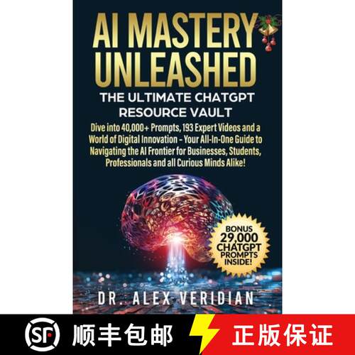 【3-4周达】AI Mastery Unleashed: The Ultimate ChatGPT Resource Vault [9788353472767]