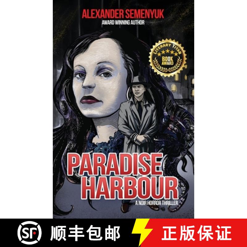 【3-4周达】Paradise Harbour : A Noir Horror Thriller [9781956788112]