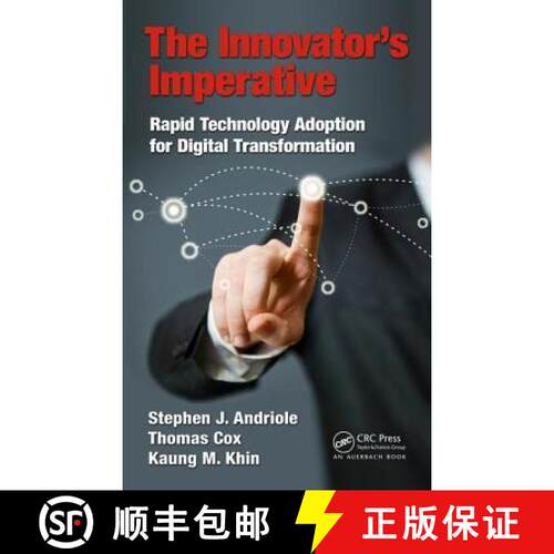 【3-4周达】精装 The Innovator's Imperative: Rapid Technology Adoption for Digital Transformation [9781138713550]