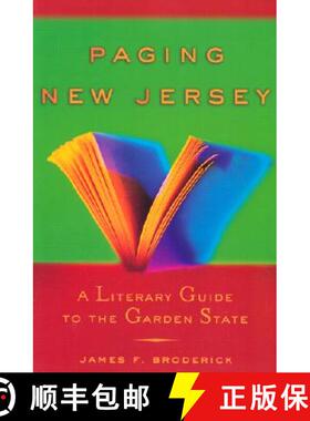 【3-4周达】Paging New Jersey: A Literary Guide to the Garden State [9780813532905]