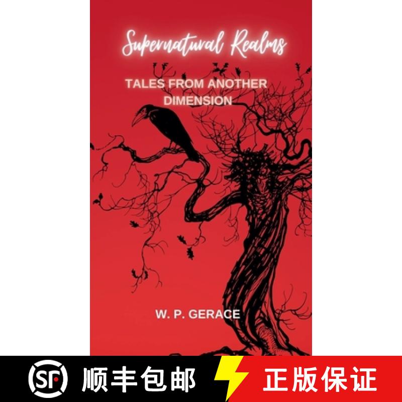 【2-3周达】Supernatural Realms: Tales From Another Dimension [9798227338556]