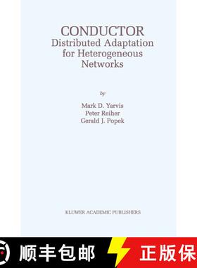 【3-4周达】Conductor: Distributed Adaptation for Heterogeneous Networks [9781402070877]