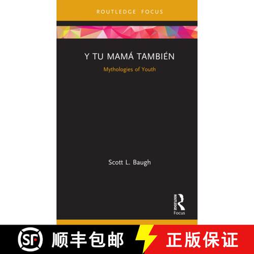【3-4周达】精装 Y Tu Mamá También : Mythologies of Youth [9781138079823]
