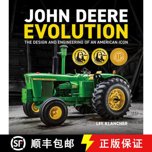 【3-4周达】精装 John Deere Evolution: The Design and Engineering of an American Icon [9781642340082]