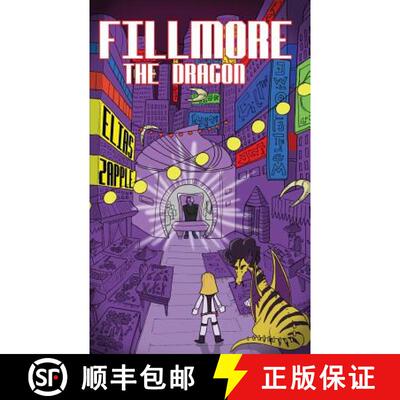 【3-4周达】Fillmore the Dragon [9781912704187]