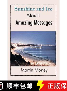 【3-4周达】Sunshine and Ice Volume 11: Amazing Messages [9781785078576]