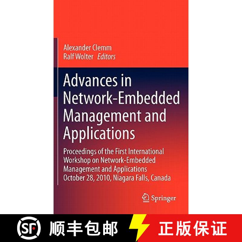 【3-4周达】Advances in Network-Embedded Management and Applications: Proceedings of the First Interna... [9781441977526]