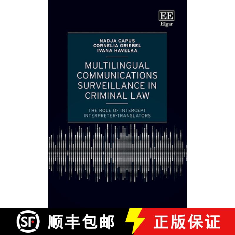 【3-4周达】Multilingual Communications Surveillance in Criminal Law [9781035331468]