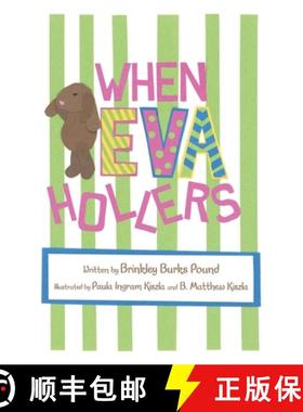 【3-4周达】When Eva Hollers [9781480880771]