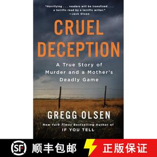 【3-4周达】Cruel Deception: The True Story of Multiple Murder and Two Devastated Families [9781250861405]