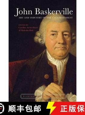 【3-4周达】John Baskerville: Art and Industry of the Englightenment [9781786940643]