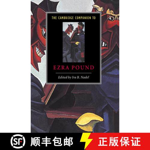 【3-4周达】精装 Cambridge Companion to Ezra Pound: - The Cambridge Companion to Ezra Pound [9780521431170]
