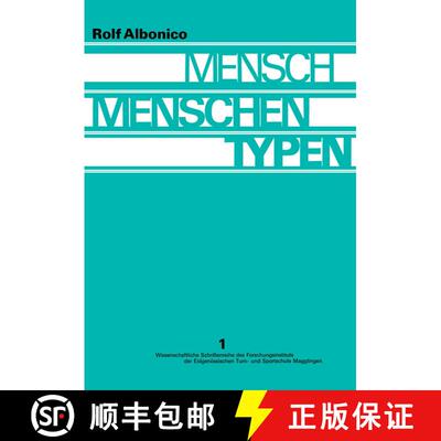【3-4周达】Mensch, Menschen, Typen: Entwicklung Und Stand Der Typenforschung; Ergebnisse Einer Gemein... [9783034867948]