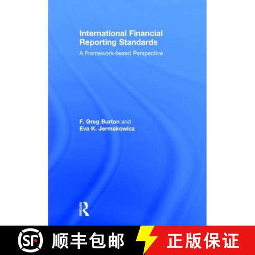 【3-4周达】精装 International Financial Reporting Standards : A Framework-Based Perspective [9780415827621]