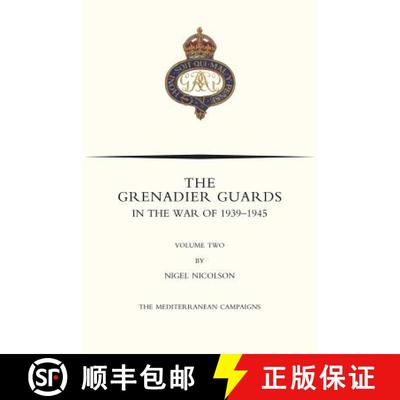 【3-4周达】GRENADIER GUARDS IN THE WAR OF 1939-1945 Volume Two [9781783312153]