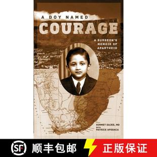Apartheid Named Memoir Surgeon Boy Courage 9781947976016 预订
