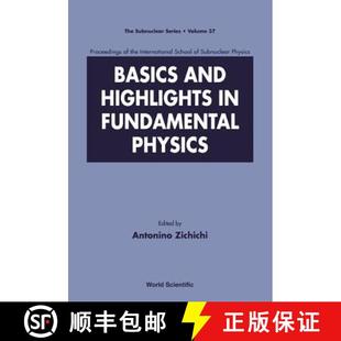 International 4周达 Highlights and Fundamental the School Basics Proceedings Physics 9789810245368 S...